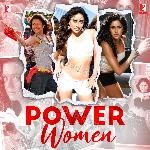 Power Women - Jaideep Sahni Song Download